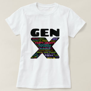 T-shirt Phrases Gen X