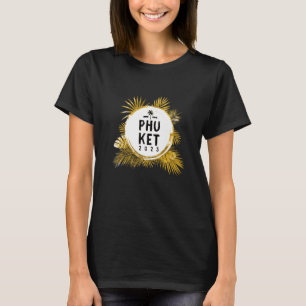 T-shirt Phuket 2023 Travel Team Thailand Tour Vacation