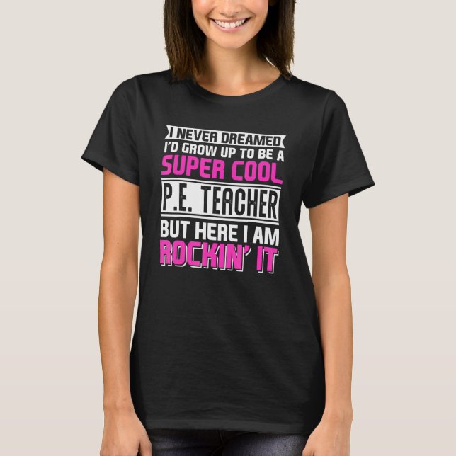 T-shirt Physical Education PE Teacher Back To School (Devant)