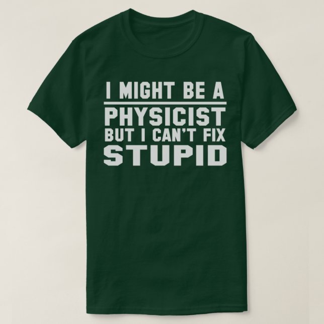 T-shirt Physicien (Design devant)