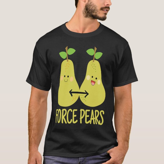 T-shirt Physics Pun Force Pears Scientists (Devant)
