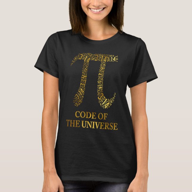 T-shirt Pi Code Of The Universe Greek Letter Math Golden R (Devant)