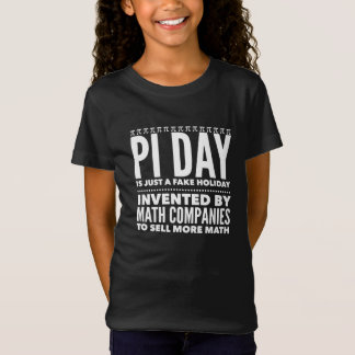 T-Shirt Pi Day est une fausse fête - Math