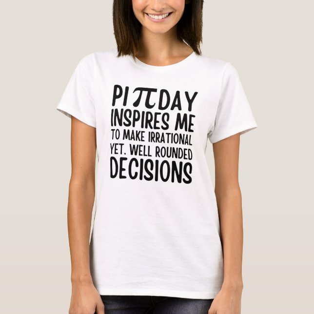 T-shirt Pi Day Funny (Devant)