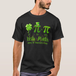 T-shirt Pi Day Irlandais Math Shamrock St Patrick’S Day Ma