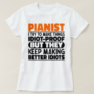 T-shirt Pianiste J'Essaie De Faire Des Choses Drôle Drôle