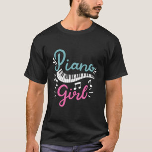 T-shirt Piano Girl Pianist Piano Player Clavier