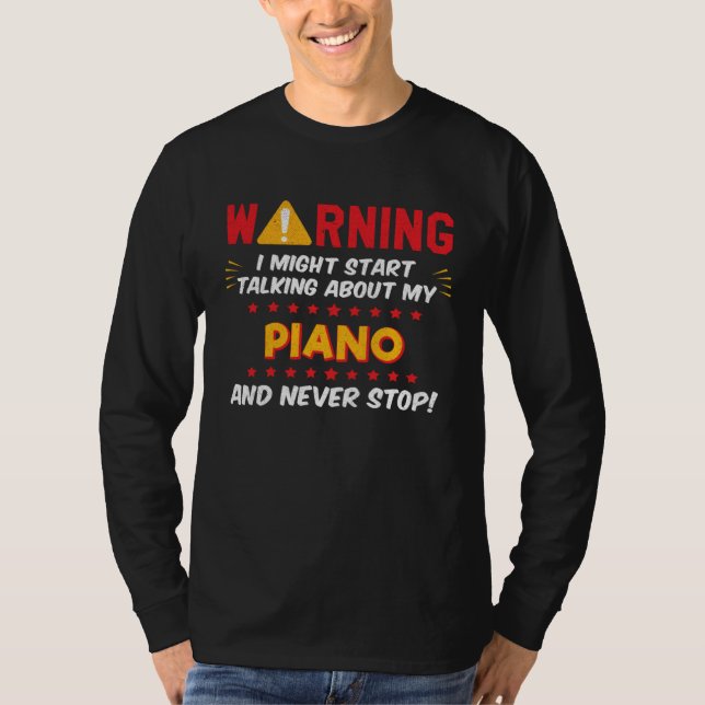 T-shirt Piano Player Pianist Saying Joke Graphic (Devant)