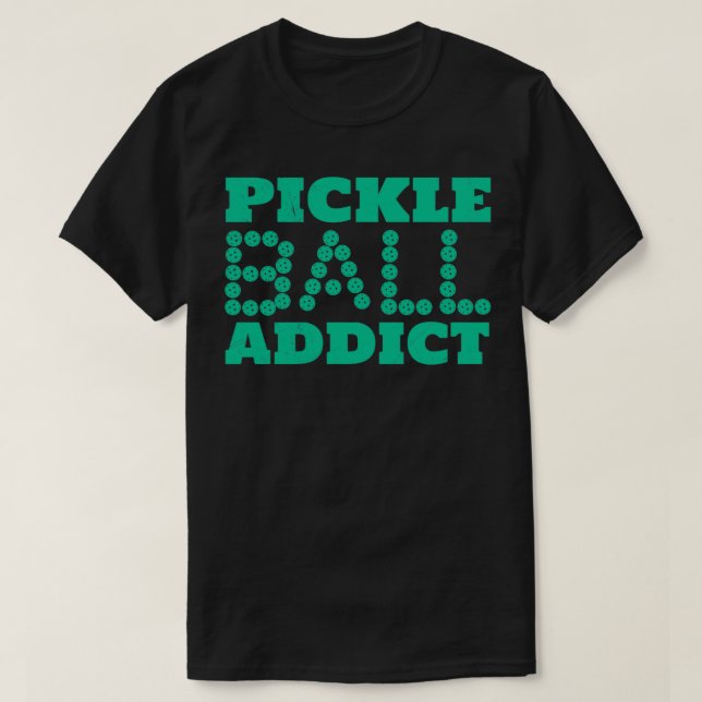 T-shirt Pickleball Addict Pickleball Player Cadeau (Design devant)