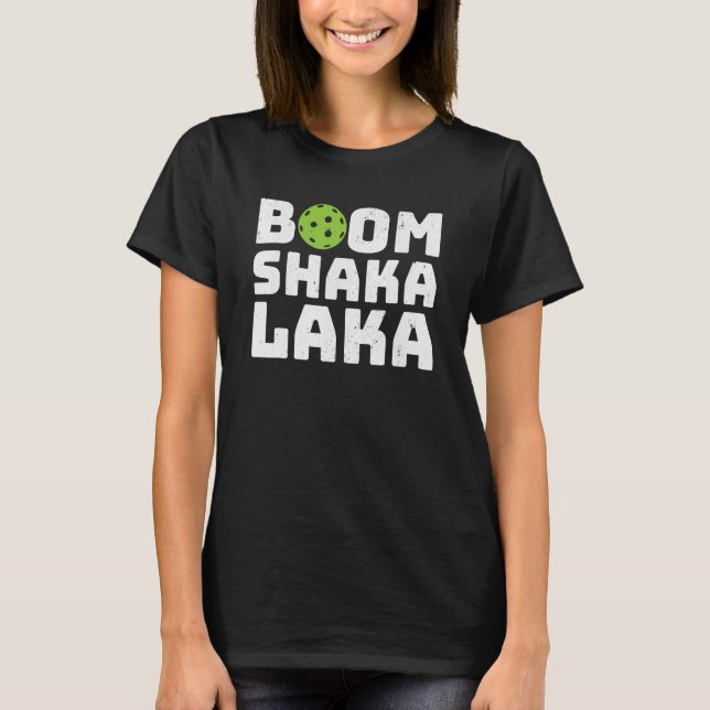 T-shirt Pickleball Boom Shaka Laka Graphisme pour hommes e (Devant)