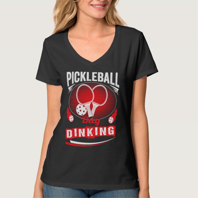 T-shirt Pickleball Day Dinking Motivational Pickleball Squ (Devant)