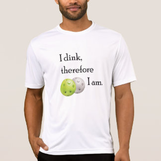 T-shirt Pickleball, dink d'I donc j'Am.
