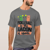 Pickleball Est Le Bacon De Sport Pickle Ball Papa