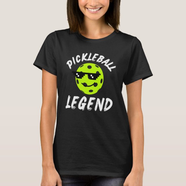 T-shirt Pickleball Legend Quote Dink Shot Paddle Player Jo (Devant)
