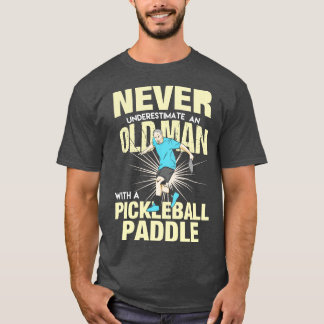 T-shirt Pickleball Old Man Avec Pickleball Paddle