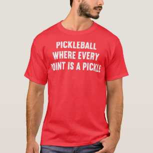 T-shirt Pickleball où chaque point est une pilule