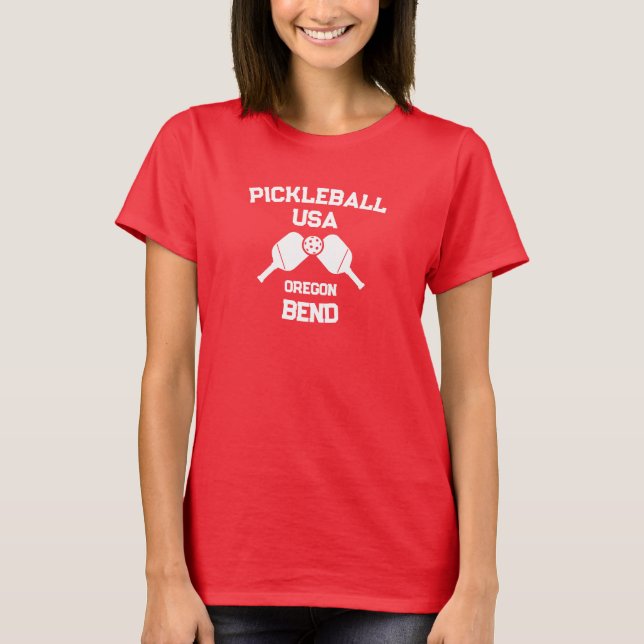 T-shirt Pickleball Paddle & Ball Bend Oregon USA Custom (Devant)