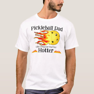 T-shirt Pickleball Papa Comme Un Papa Régulier Mais Hotbal
