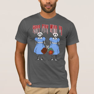 T-shirt Pickleball Venez jouer avec nous Horror Movie Twin