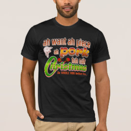 T-shirt Piece ah Pork / Trini Christmas