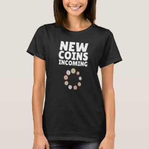 T-shirt Pièce Collecte de pièce Collecteur Numismatist Hob