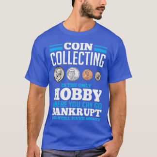 T-shirt Pièce Collecte Hobby Funny Pièce Collecteur cadeau