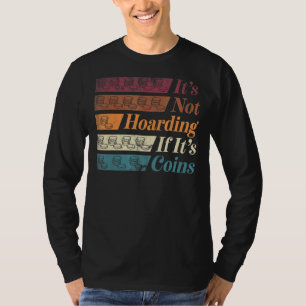T-shirt Pièce Collecte Numismatique Numismatique C'Est Pas