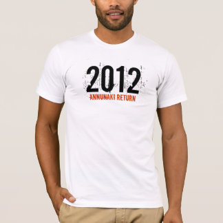 T-shirt Pièce en t 2012 de retour d'Annunaki