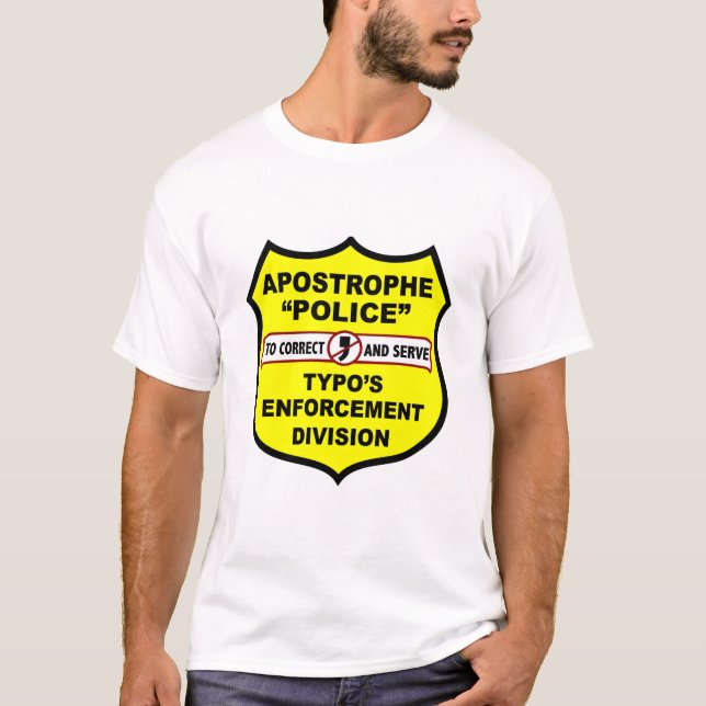 T-shirt Pièce en t d'apostrophe de police de grammaire (Devant)