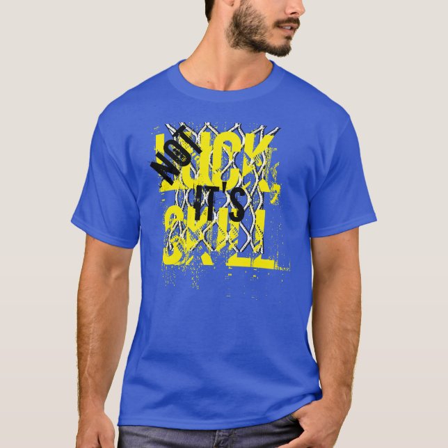 T-shirt Pièce en t de basket-ball - pas chance c'est (Devant)