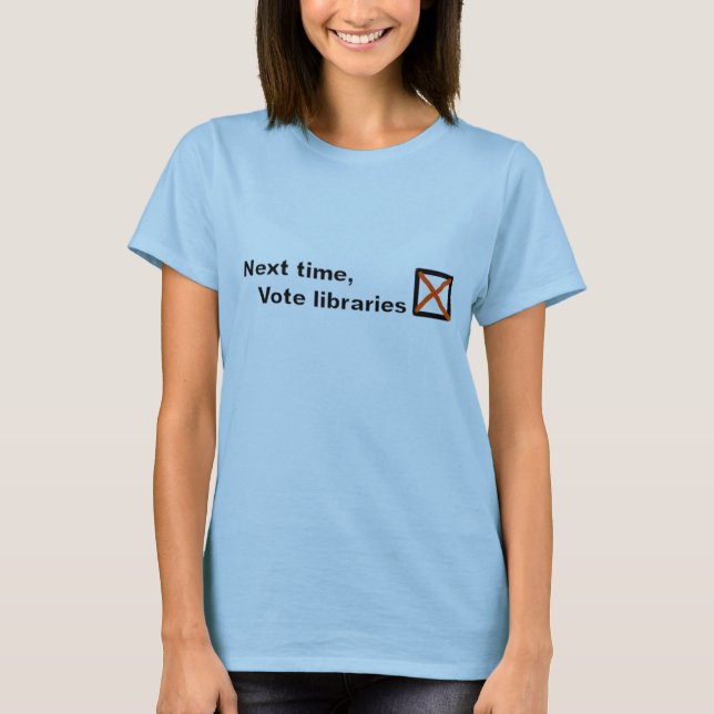 T-shirt Pièce en t de bibliothèques de vote (Devant)