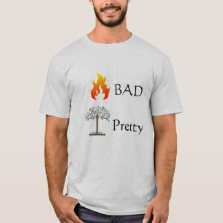 T-shirt Pièce en t de MAUVAIS arbre du feu JOLIE