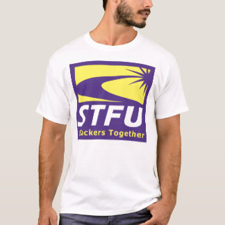 T-shirt Pièce en t de STFU (Knockoff de SEIU)