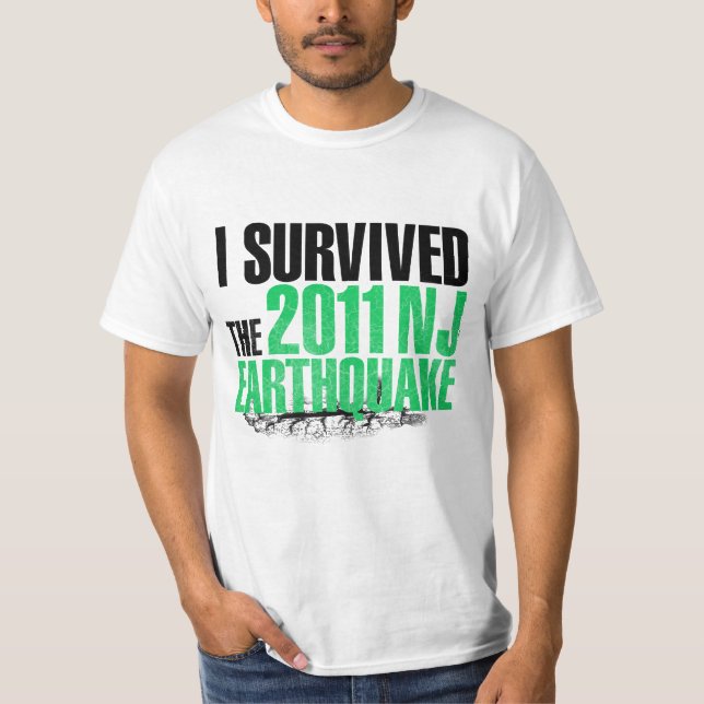 T-shirt Pièce en t de survivant de tremblement de terre de (Devant)