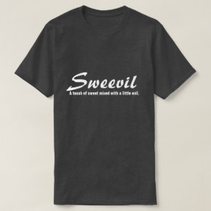 T-shirt Pièce en t d'humour de SWEEVIL