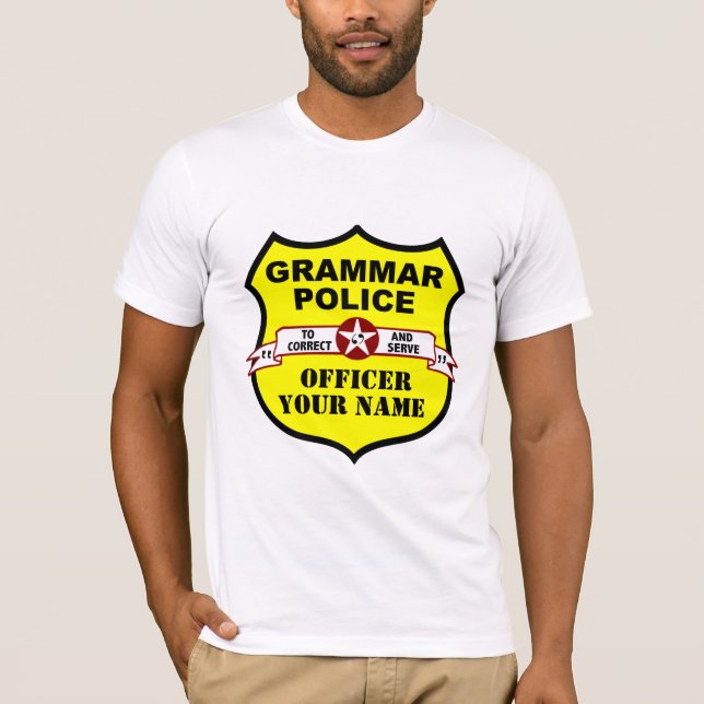 T-shirt Pièce en t personnalisable de police de grammaire (Devant)