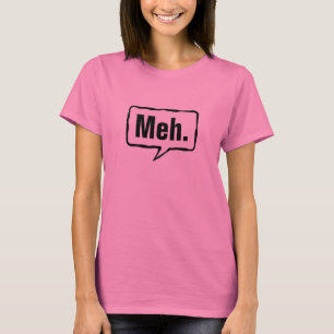 T-shirt Pièce en t rose drôle de la chemise   de Meh pour