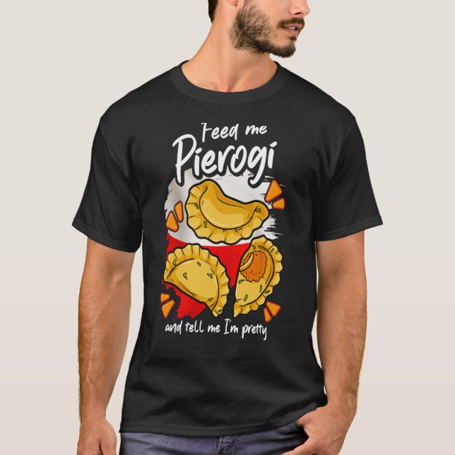 T-shirt Pierogies Chemise Pologne Nourriture polonaise Out (Devant)
