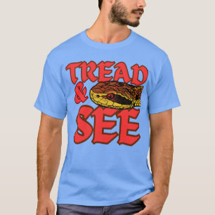 T-shirt Piétiner et Voir Vipère