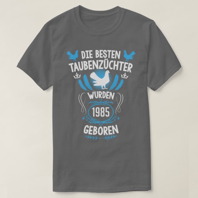 T-shirt Pigeon fancier 36e anniversaire Né 1985 pigeons 2 (Design devant)