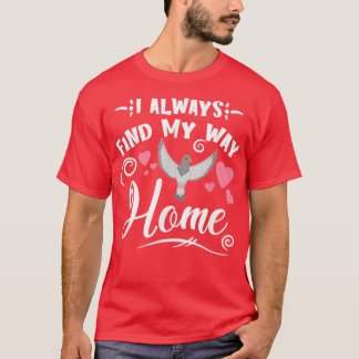 T-shirt Pigeon Homing Fancier Trainer Cadeau American Raci