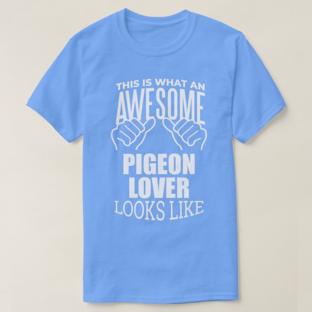 T-shirt Pigeon Lover Design Drôle conception cadeau pour l (Design devant)