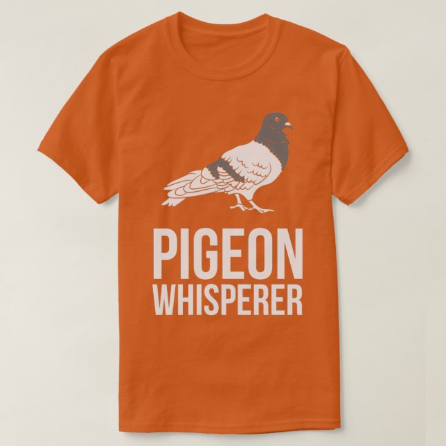 T-shirt Pigeon pigeon pigeon éleveur pigeon chuchoteur pig (Design devant)