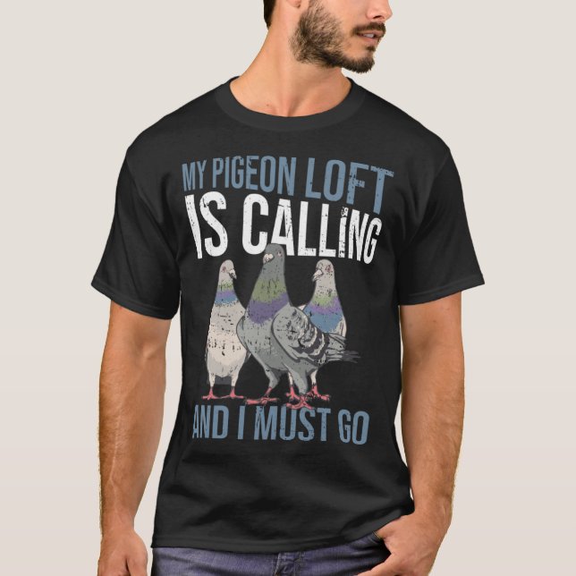 T-shirt Pigeon Racing And Pigeon Breeder Pigeon Breeding (Devant)