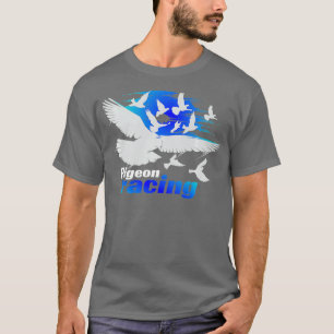 T-shirt Pigeon Racing Classic Bird Racers Cadeau