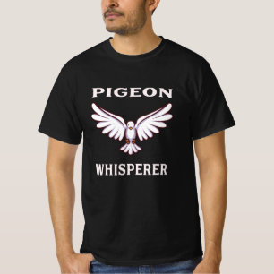 T-shirt Pigeon Whisperer