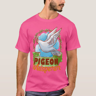 T-shirt Pigeon Whisperer 1
