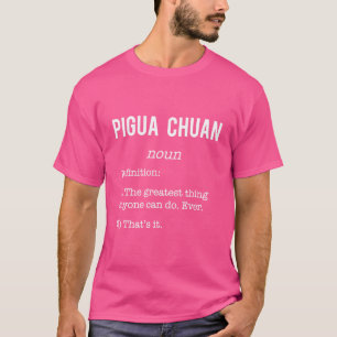 T-shirt Pigua Chuan Drôle Définition Humour Kung Fu Lovers