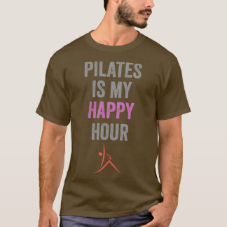 T-shirt Pilates Est Mon Happy Hour Tee Contrologie Cute Pi