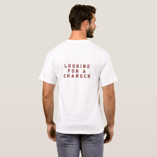 T-Shirt Pile Faible – Drôle “Cherche un Chargeur"